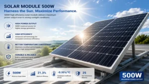Solar module 500w operating under bright sunlight for maximum energy production efficiency