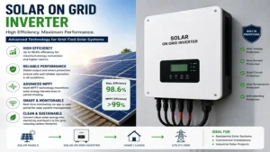 Solar on grid inverter designed for high efficiency and reliable power conversion in grid-connected systems